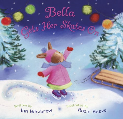 cover image Bella Gets Her Skates on