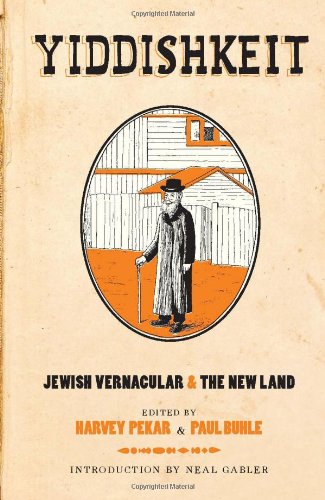 cover image Yiddishkeit: Jewish Vernacular and the New Land