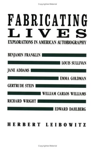 cover image Fabricating Lives: Explorations in American Autobiography