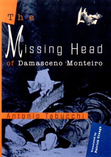cover image The Missing Head of Damasceno Monteiro