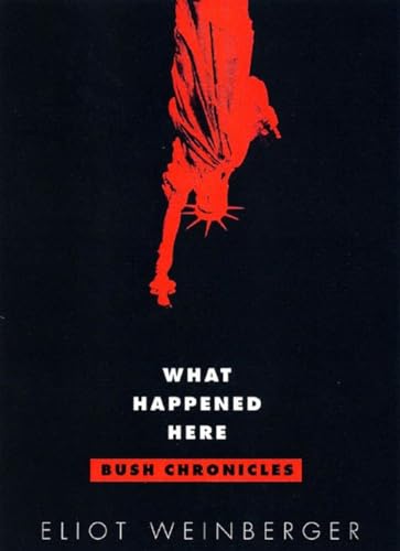 cover image What Happened Here: Bush Chronicles