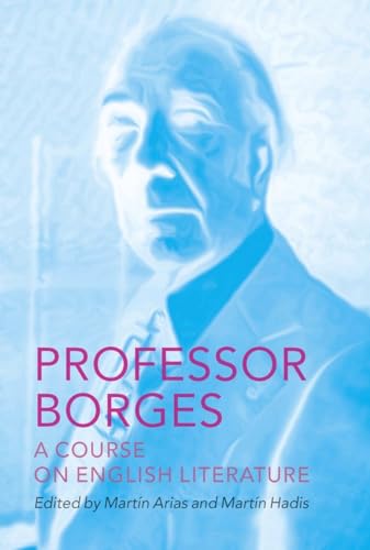 cover image Professor Borges: A Course on English Literature