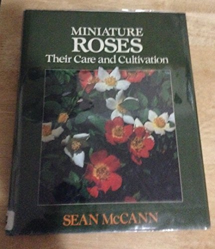cover image Miniature Roses: Their Care and Cultivation