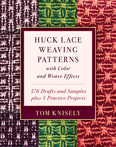 cover image Huck Lace Weaving Patterns with Color and Weave Effects: 576 Drafts and Samples Plus 5 Practice Projects 