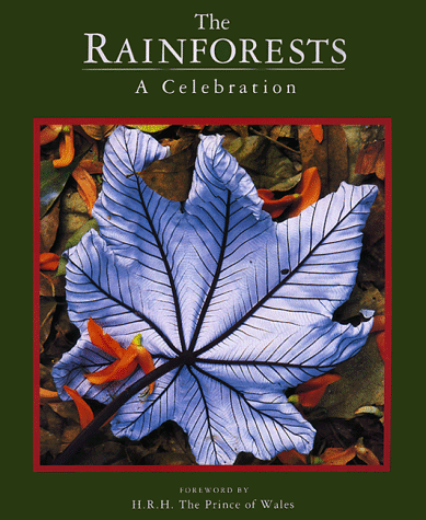 cover image The Rainforests: A Celebration
