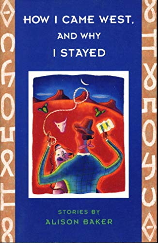 cover image How I Came West, and Why I Stayed: Stories