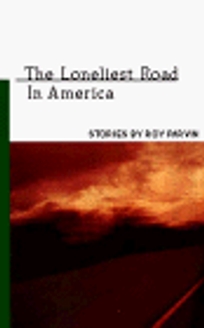 The Loneliest Road in America