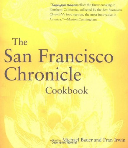 cover image The San Francisco Chronicle Cookbook