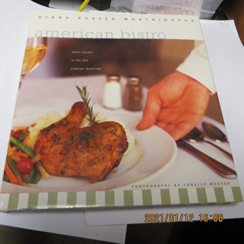 cover image American Bistro: Great Recipes in the New Cooking Tradition