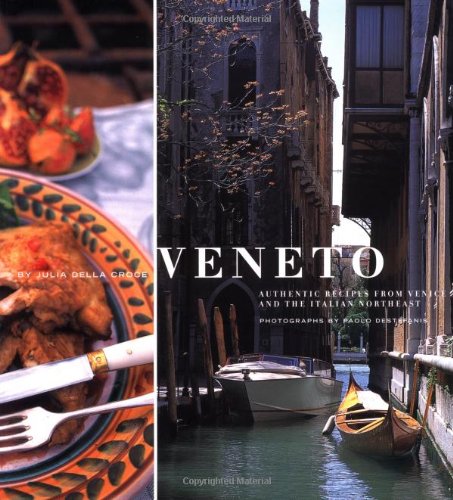 cover image VENETO: Authentic Recipes from Venice and the Italian Northeast