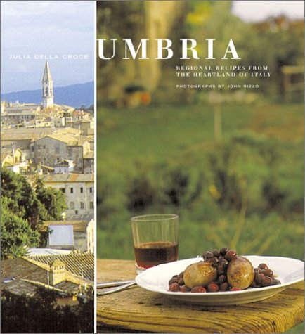 cover image UMBRIA: Regional Recipes from the 
Heartland of Italy