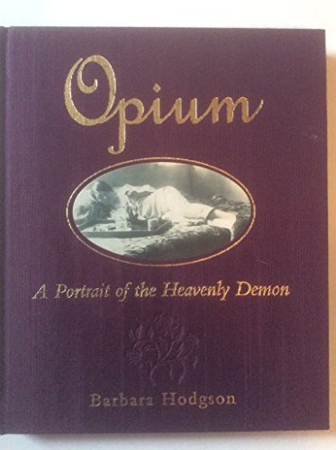 cover image Opium: A Portrait of the Heavenly Demon