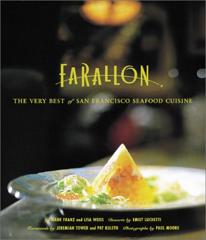 cover image FARALLON: THE VERY BEST OF SAN FRANCISCO CUISINE