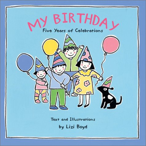 cover image My Birthday: Five Years of Celebrations