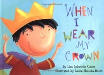 When I Wear My Crown [With Crown]