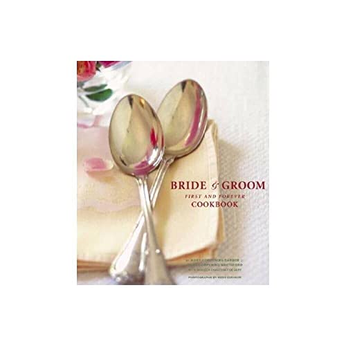 cover image BRIDE & GROOM: First and Forever Cookbook