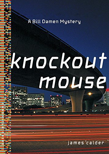 cover image Knockout Mouse: A Bill Damen Silicon Valley Mystery