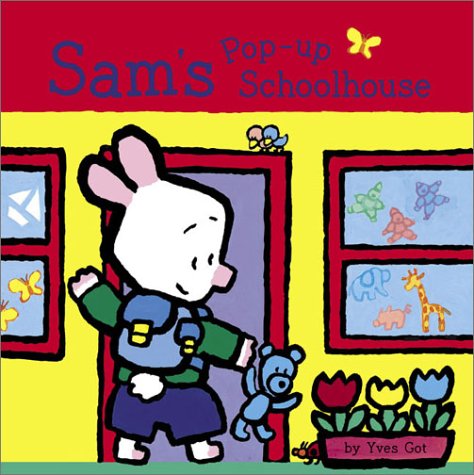 cover image Sam's Pop-Up Schoolhouse