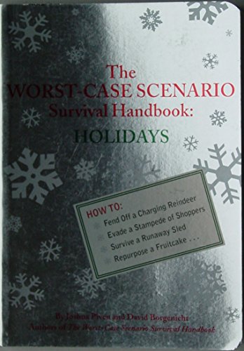 cover image The Worst-Case Scenario Survival Handbook: Holidays