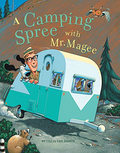 cover image A Camping Spree with Mr. Magee