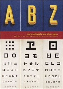 ABZ: More Alphabets and Other Signs