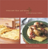 ITALIAN SLOW AND SAVORY: A Cookbook