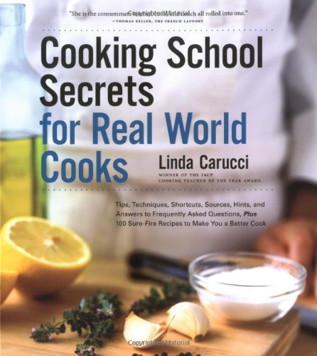 cover image Cooking School Secrets for Real World Cooks
