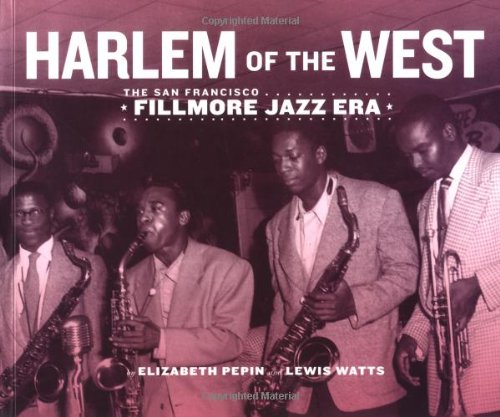 cover image Harlem of the West: The San Francisco Fillmore Jazz Era
