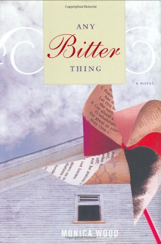 cover image ANY BITTER THING