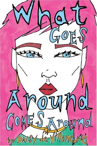 cover image WHAT GOES AROUND COMES AROUND
