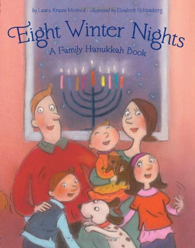 cover image Eight Winter Nights: A Family Hanukkah Book