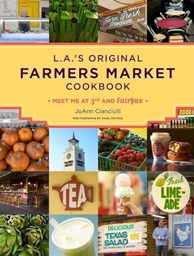 cover image L.A.’s Original Farmers Market Cookbook