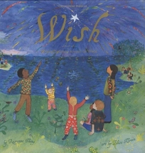Wish: Wishing Traditions Around the World