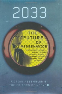 2033: The Future of Misbehavior: Interplanetary Dating