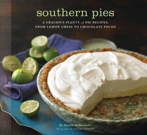 cover image Southern Pies: A Gracious Plenty of Pie Recipes From Lemon Chess to Chocolate Pecan 