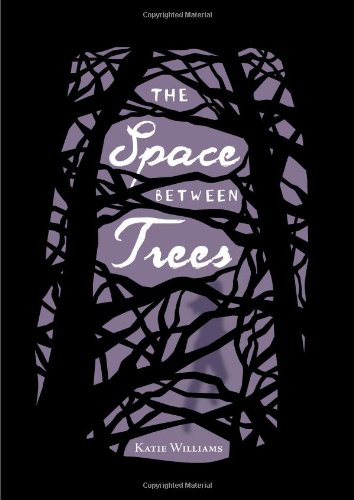 cover image The Space Between Trees 