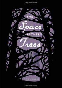 The Space Between Trees 
