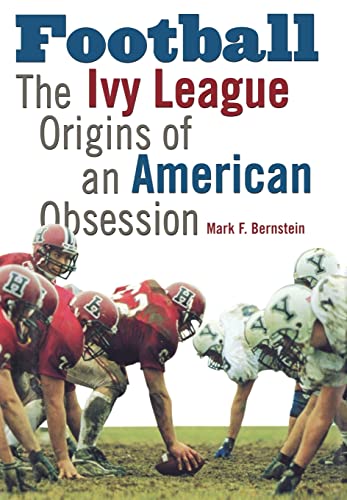 cover image FOOTBALL: The Ivy League Origins of an American Obsession