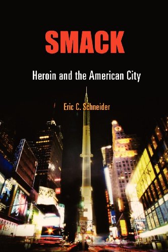 cover image Smack: Heroin and the American City