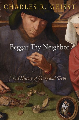 cover image Beggar Thy Neighbor: A History of Usury and Debt