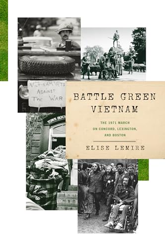 cover image Battle Green Vietnam: The 1971 March on Concord, Lexington, and Boston