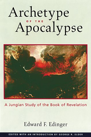 cover image Archetype of the Apocalypse: A Jungian Study of the Book of Revelation