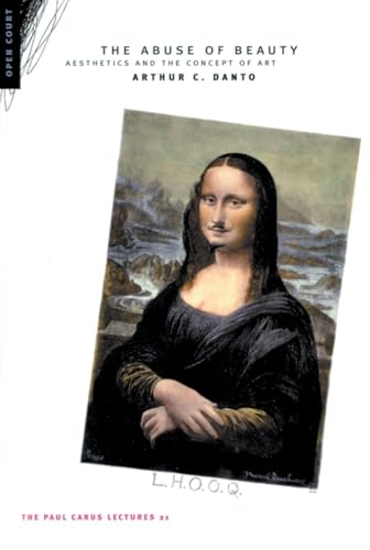 cover image THE ABUSE OF BEAUTY: Aesthetics and the Concept of Art