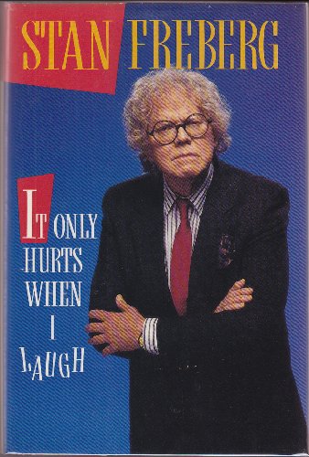 cover image It Only Hurts When I Laugh