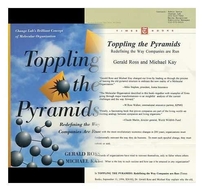 Toppling the Pyramids:: Redefining the Way Companies Are Run