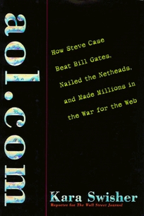 AOL.com: How Steve Case Beat Bill Gates