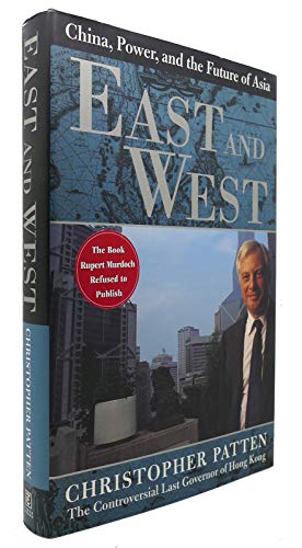 cover image East and West: China, Power, and the Future of Asia