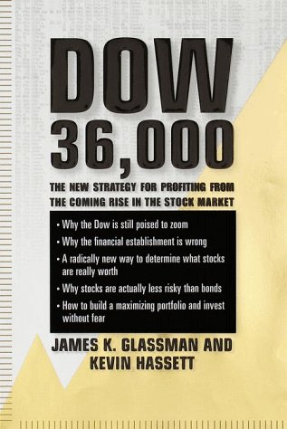 cover image Dow 36,000: The New Strategy for Profiting from the Coming Rise in the Stock Market