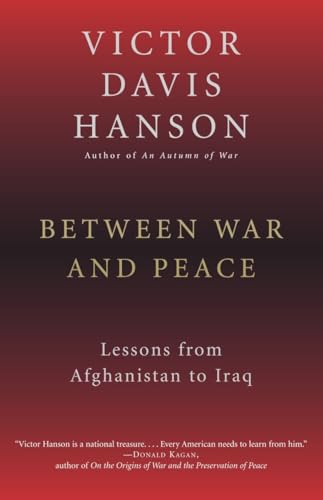 cover image BETWEEN WAR AND PEACE: Lessons from Afghanistan and Iraq