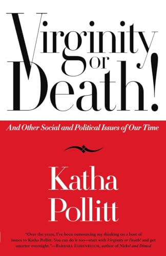 cover image Virginity or Death! And Other Social and Political Issues of Our Time
